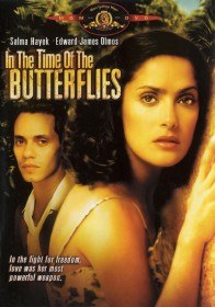 Времена Бабочек / In the Time of the Butterflies (2001)