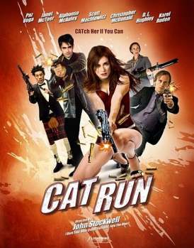 Всем нужна Кэт / Cat Run смотреть онлайн (2011)